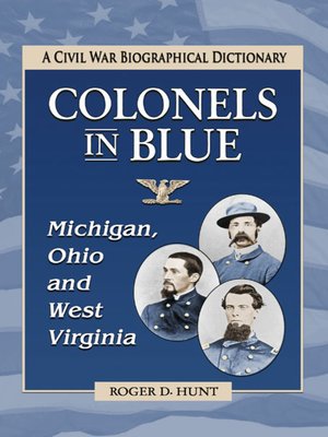cover image of Colonels in Blue—Michigan, Ohio and West Virginia